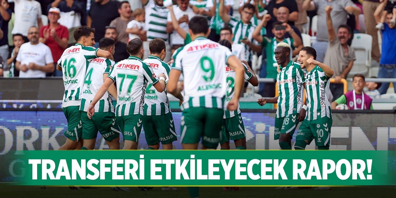 Konyaspor o rapora göre hareket edecek!