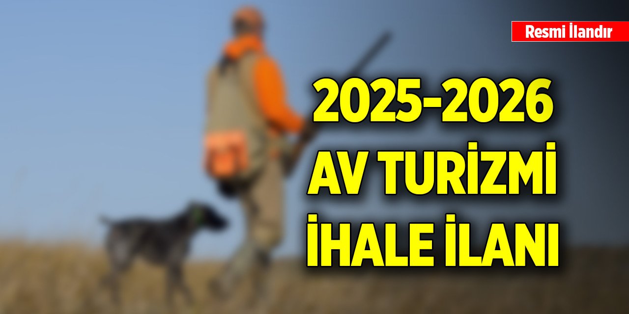 2025-2026 Av Turizmi İhale İlanı