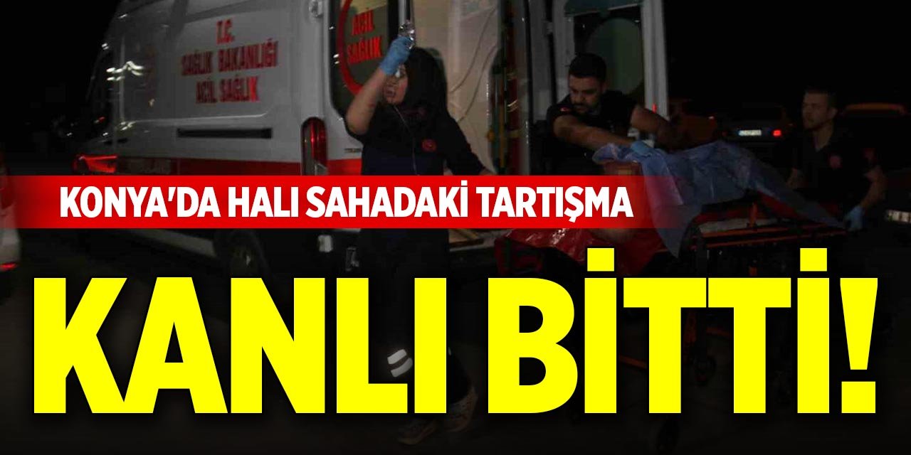 Konya'da halı sahadaki tartışma kanlı bitti!