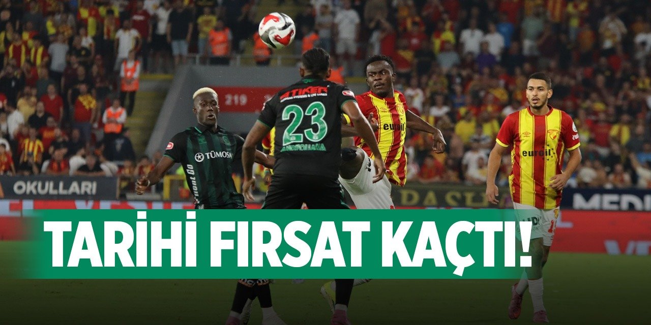Konyaspor o şansı kaçırdı!