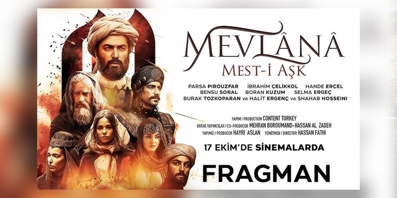 "Mevlana Mest-i Aşk" filmi 17 Ekim'de vizyona girecek