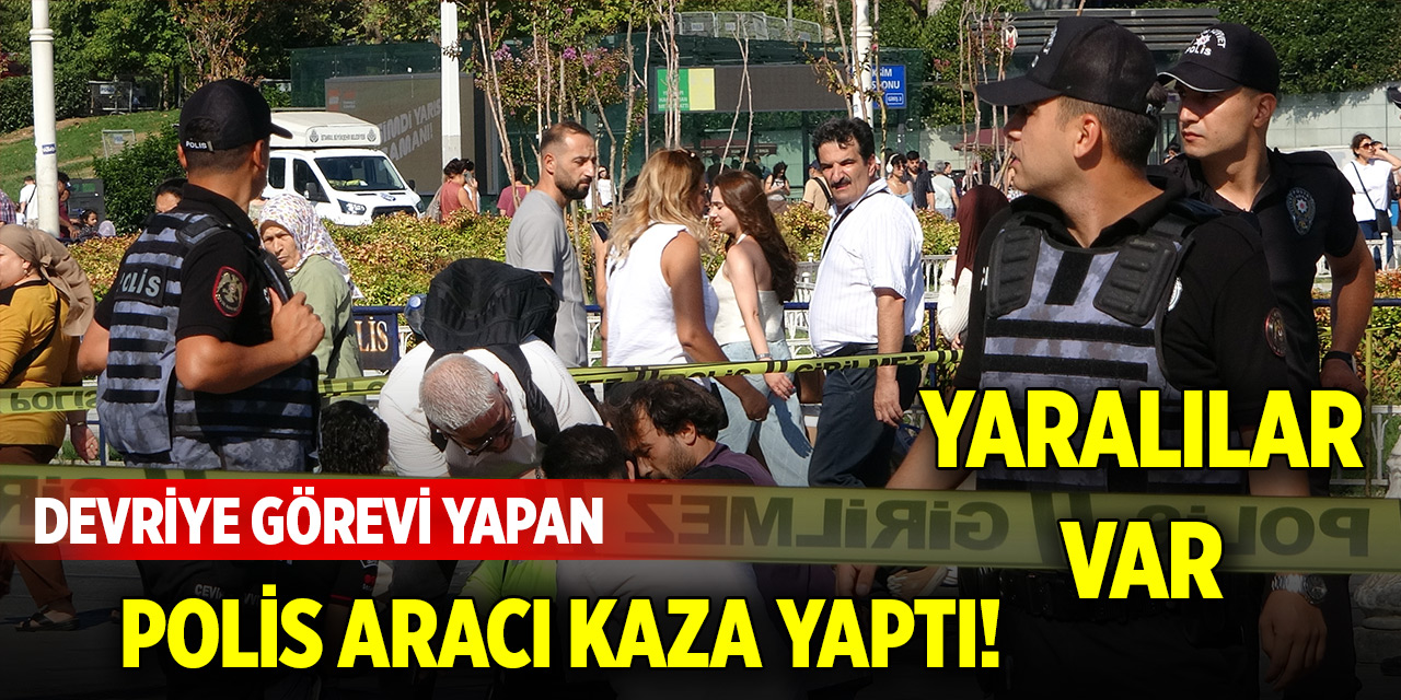 Devriye görevi yapan polis aracı kaza yaptı! Yaralılar var
