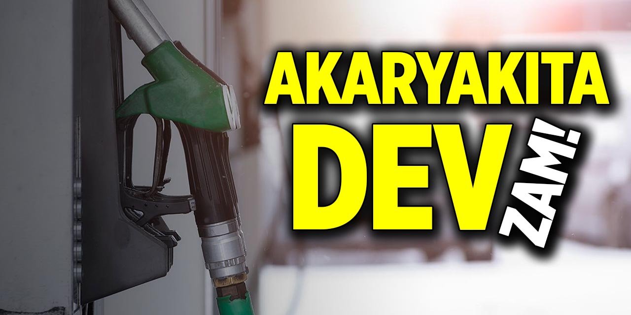 Akaryakıta dev zam!