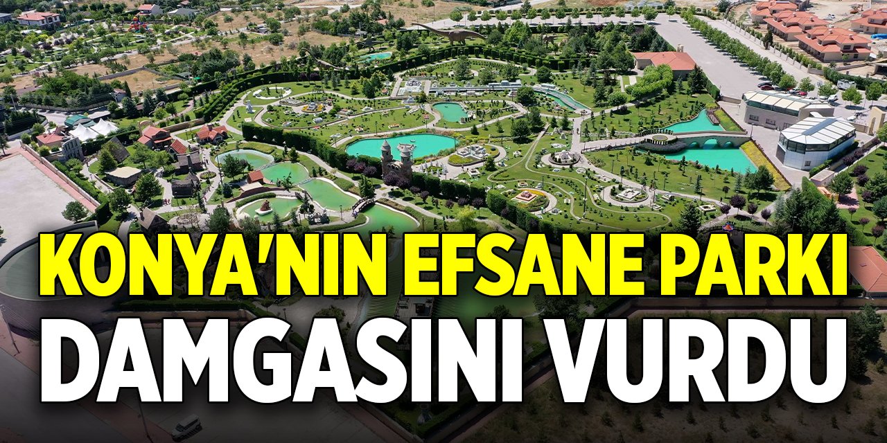 Konya'nın efsane parkı damgasını vurdu