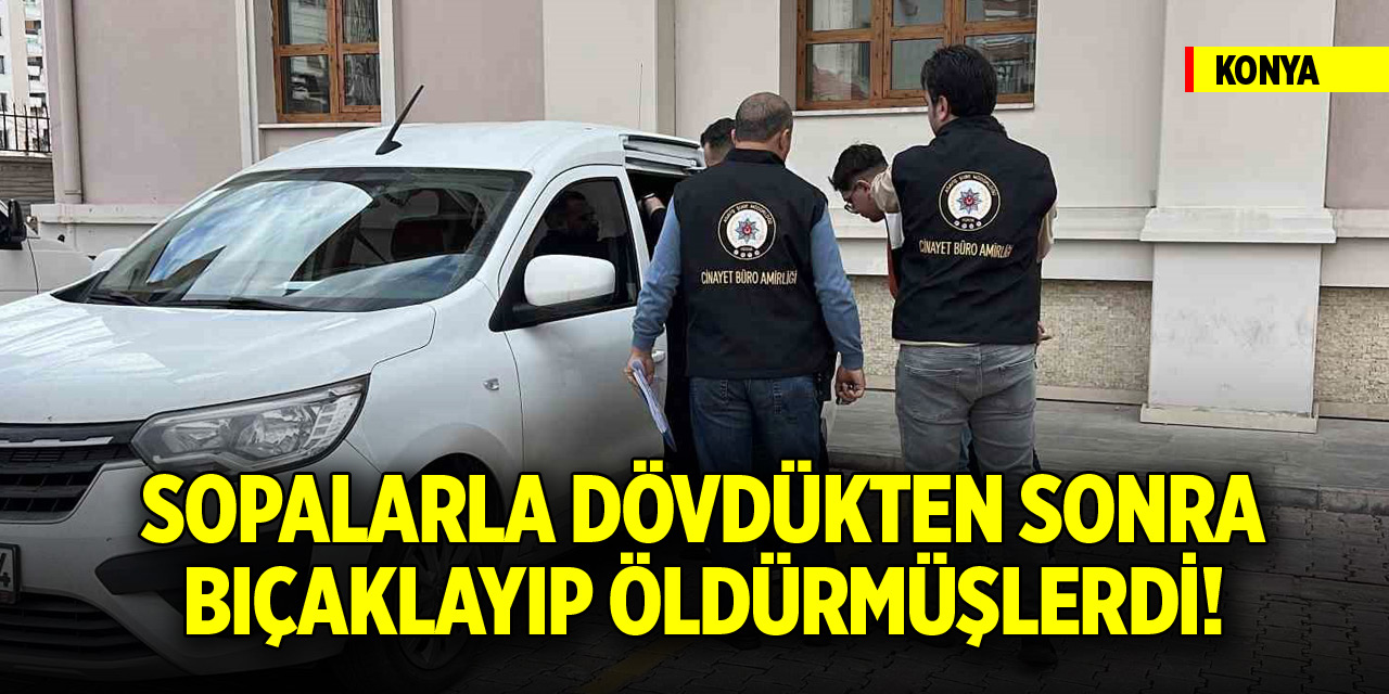 Sopalarla dövdükten sonra öldürmüşlerdi! Hakim karşısındalar