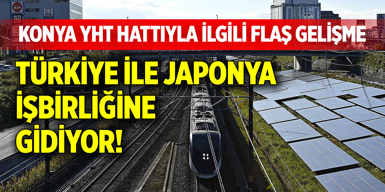 Türkiye ile Japonya demir yolu alanında işbirliğine gidiyor