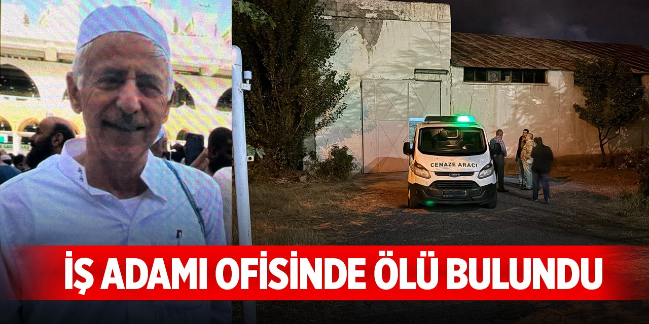 İş adamı ofisinde ölü bulundu