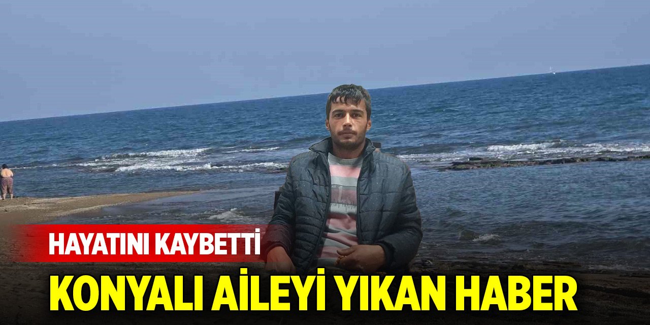 Konya'dan tatile giden aileyi yıkan haber! Hayatını kaybetti