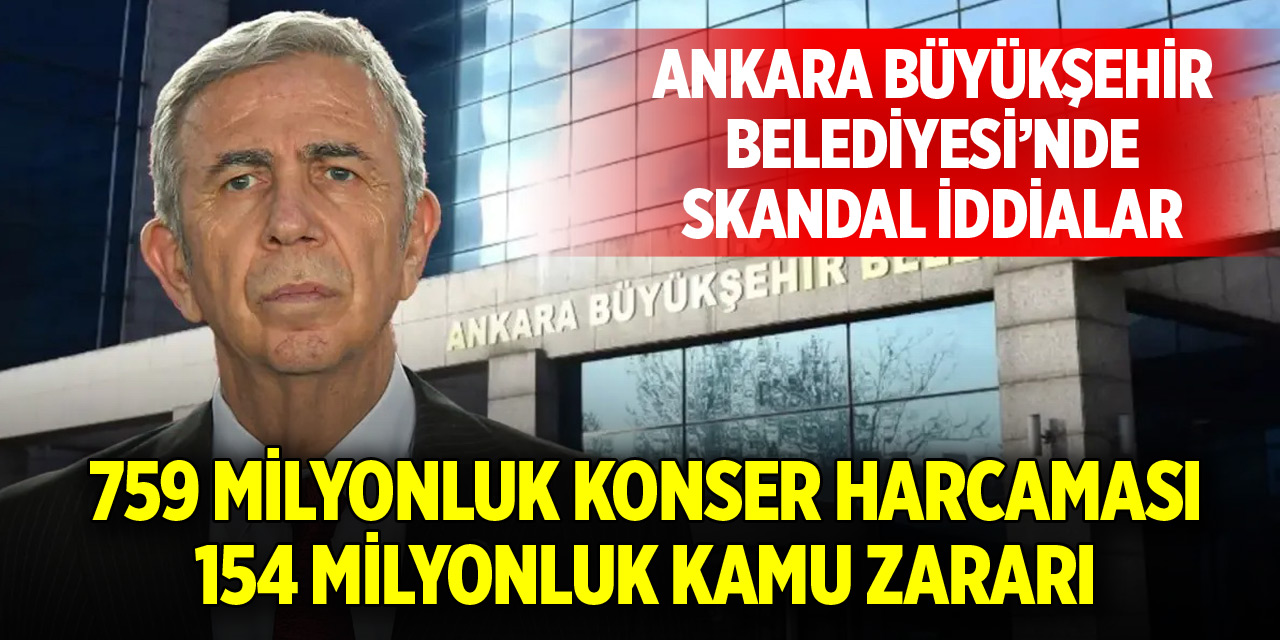 Ankara Büyükşehir Belediyesi’nde skandal iddialar!
