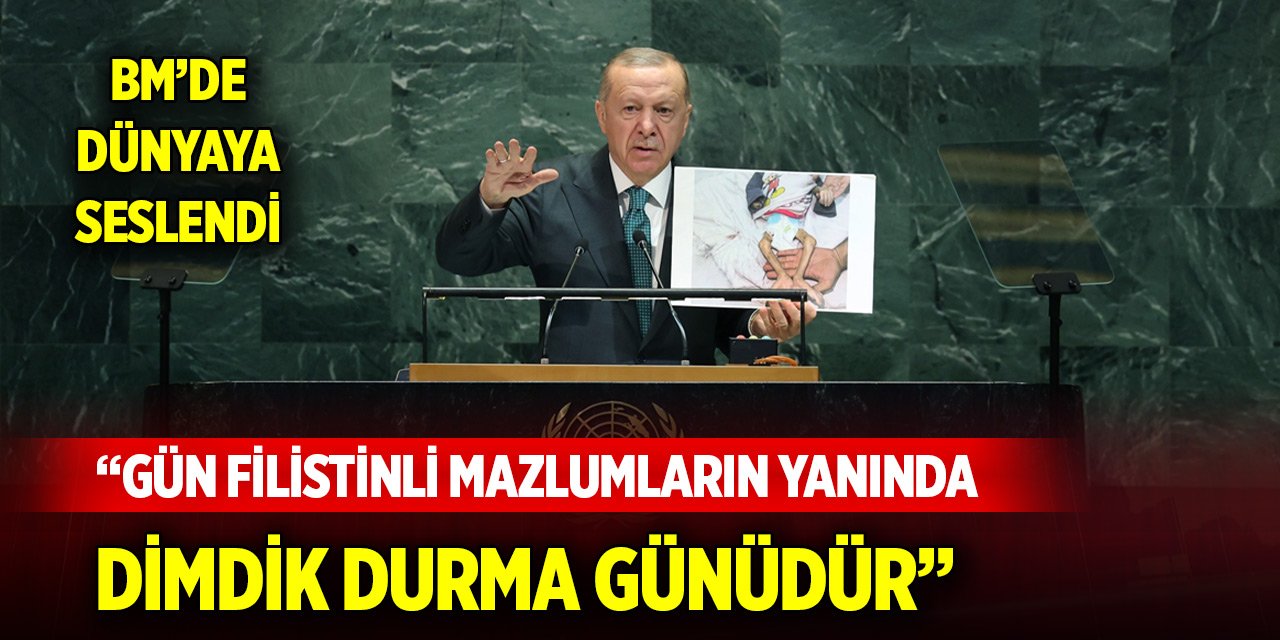 Cumhurbaşkanı Erdoğan: Gün Filistinli mazlumların yanında dimdik durma günüdür