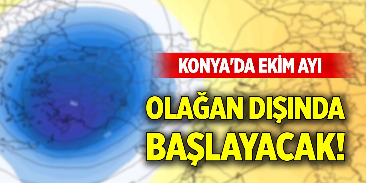 Konya'da ekim ayı olağan dışında başlayacak!