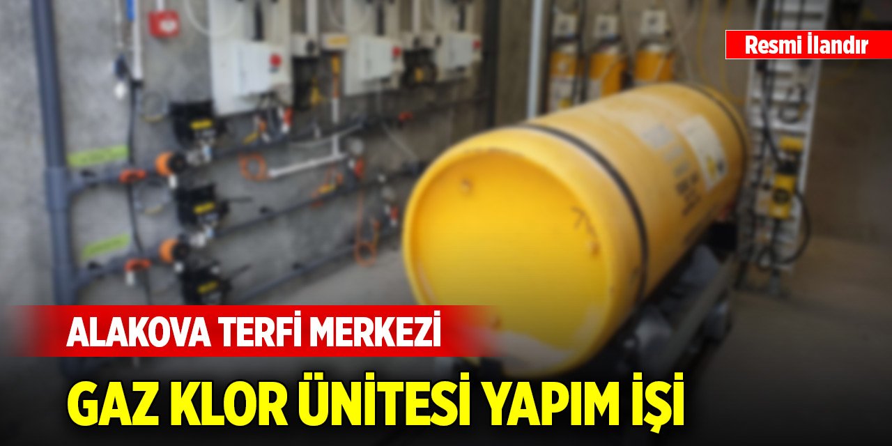 Alakova Terfi Merkezi Gaz Klor Ünitesi yapım işi