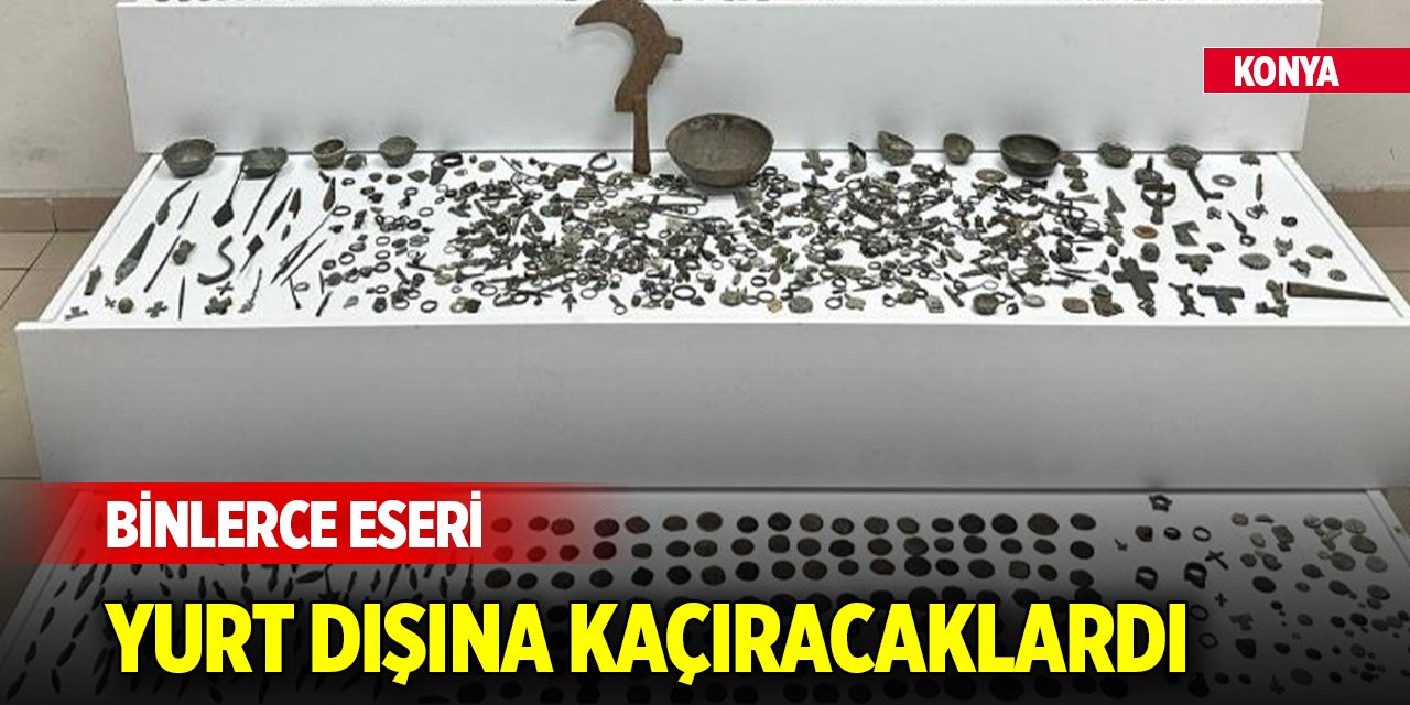 Konya'da tarihi eser kaçakçılarına operasyon... Binlerce eseri yurt dışına kaçıracaklardı