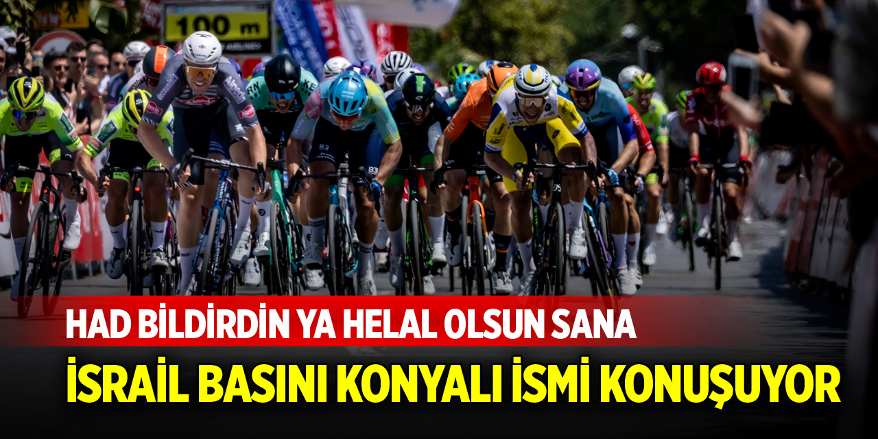 İsrail basını Konyalı sporcuyu konuşuyor!