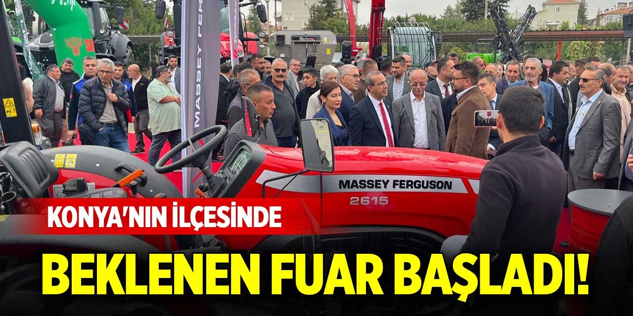 Konya'nın ilçesinde beklenen fuar başladı!