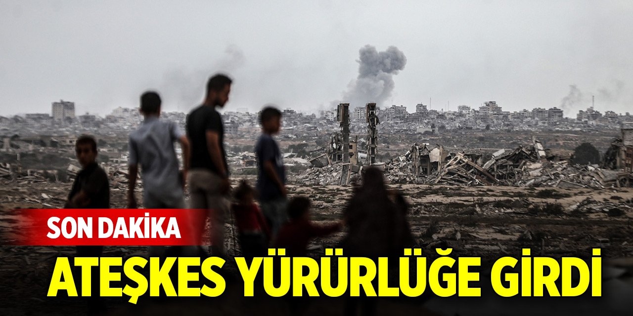 Son Dakika! Gazze'de ateşkes yürürlüğe girdi