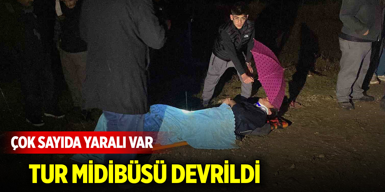 Tur midibüsü devrildi: Çok sayıda yaralı var