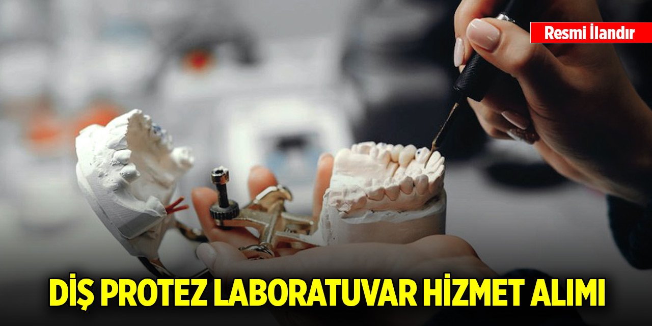 Diş protez laboratuvar hizmet alımı
