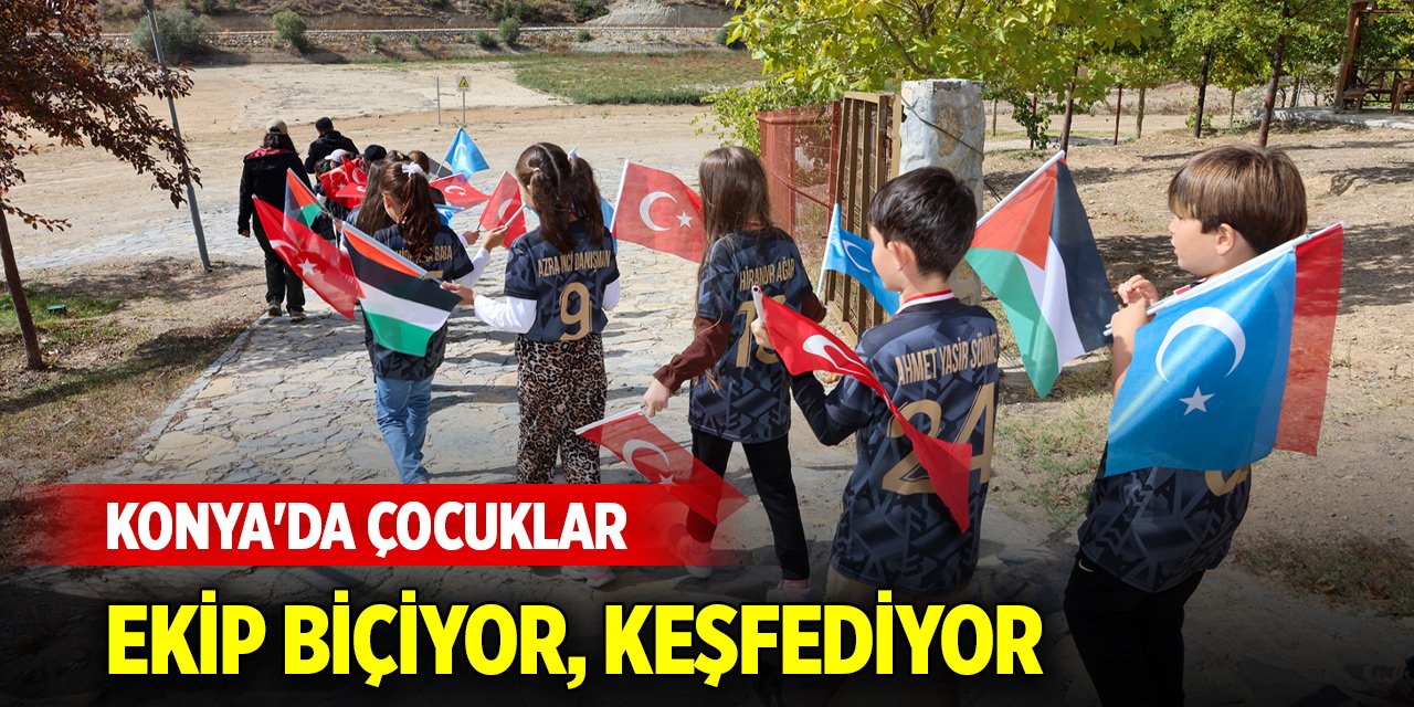 Konya'da çocuklar toprağa dokunuyor, ekip biçiyor, keşfediyor