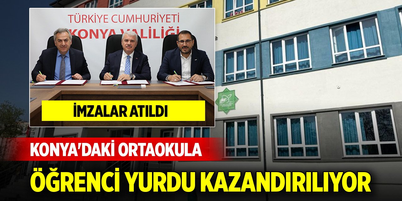 Konya'daki ortaokula öğrenci yurdu kazandırılıyor