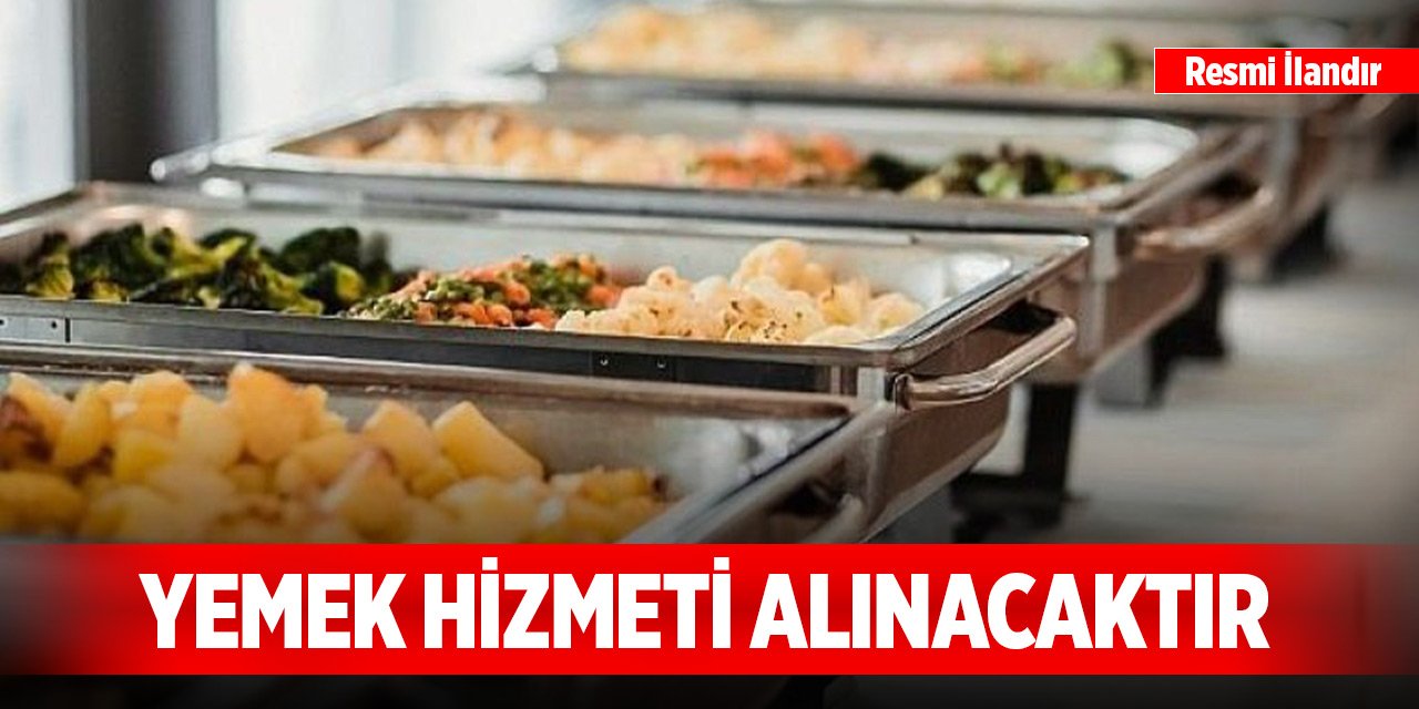 Yemek hizmeti alınacaktır