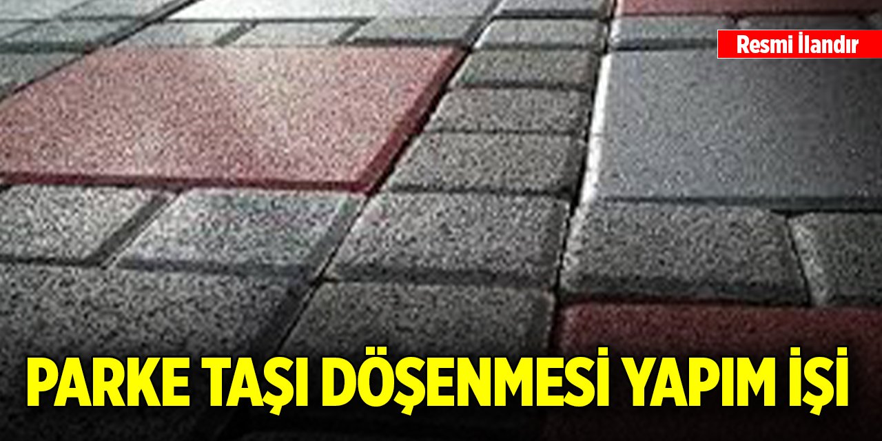 Parke taşı döşenmesi yapım işi