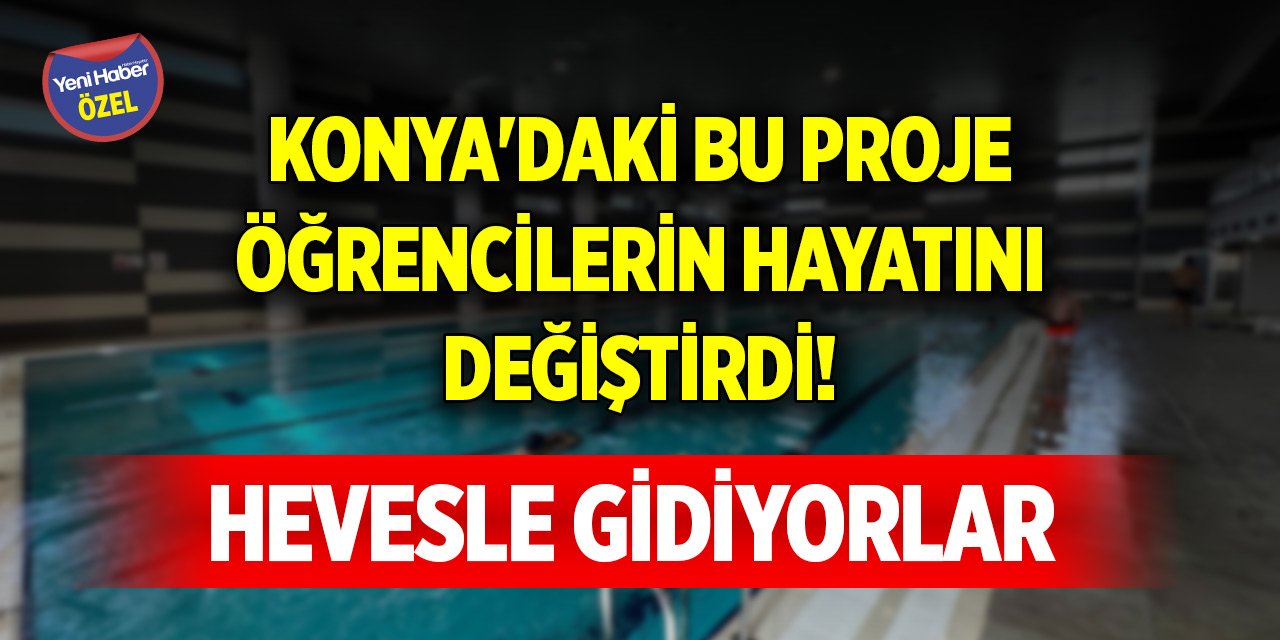 Konya'daki bu proje öğrencilerin hayatını değiştirdi! Hevesle gidiyorlar