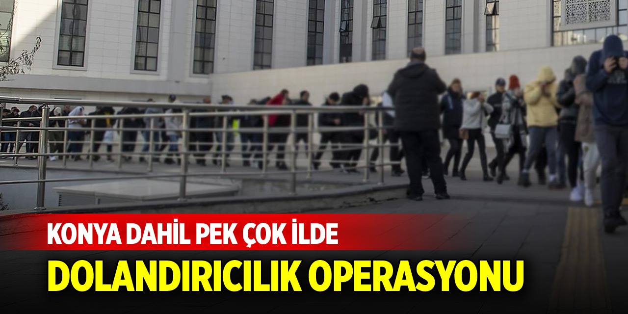 Dolandırıcılık operasyonlarında 19 kişi tutuklandı