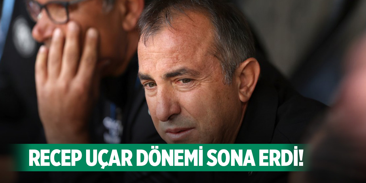 Konyaspor’da flaş karar: Recep Uçar dönemi sona erdi!