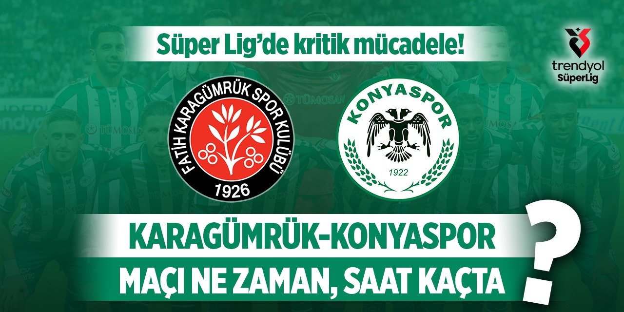 Karagümrük – Konyaspor maçı ne zaman, saat kaçta?
