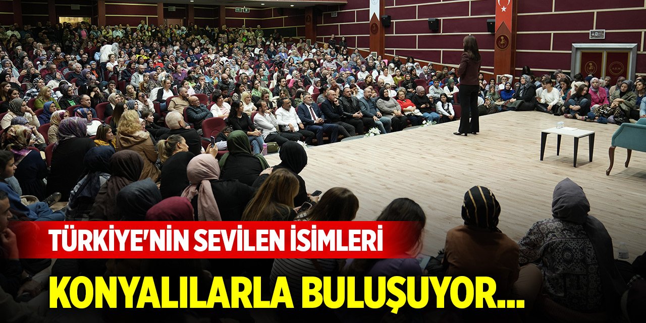 Türkiye'nin sevilen isimleri Konyalılarla buluşuyor... Programlar belli oldu