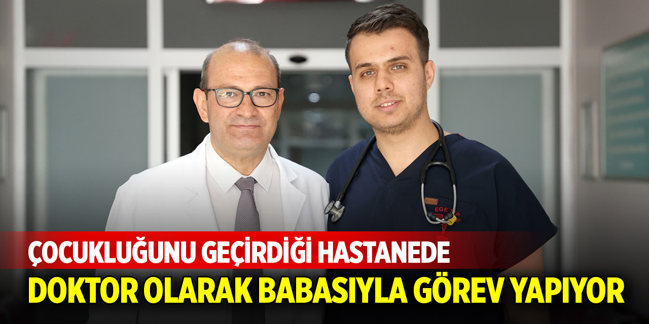 Çocukluğunu geçirdiği hastanede doktor olarak babasıyla görev yapıyor