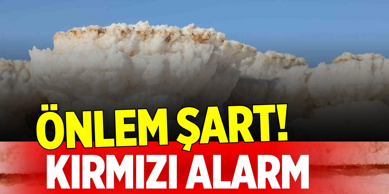 Tuz Gölü’nde kırmızı alarm