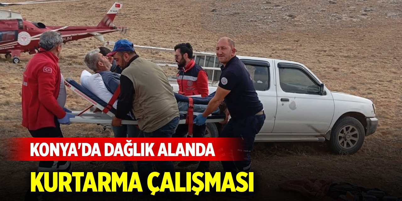 Konya'da dağlık alanda kurtarma çalışması... Yoğun bakıma alındı