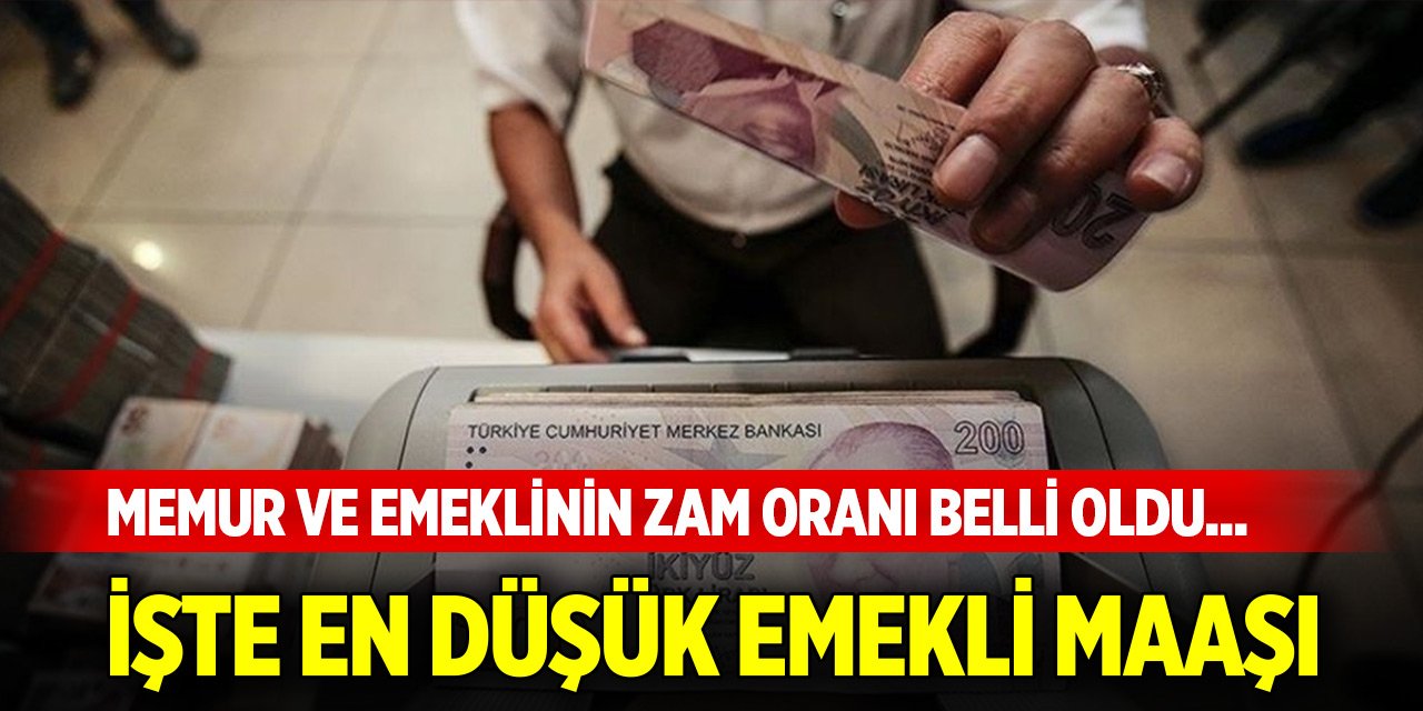 Memur ve emeklinin zam oranı belli oldu... İşte en düşük emekli maaşı