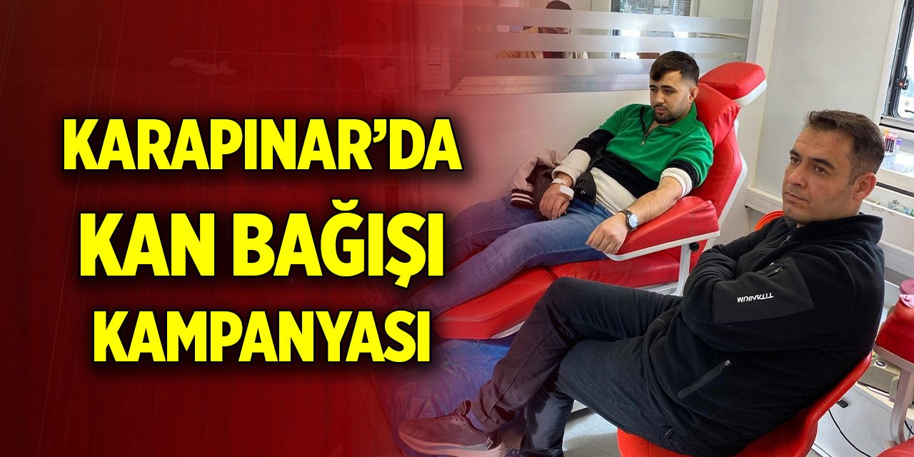 Konya Karapınar’da kan vererek 'umut' oldular