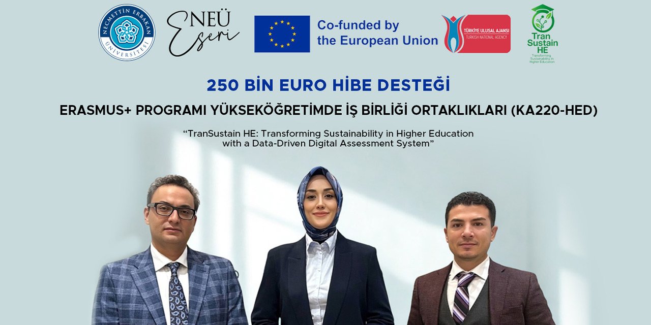 NEÜ koordinasyonda yürütülen projeye 250.000 euro hibe desteği