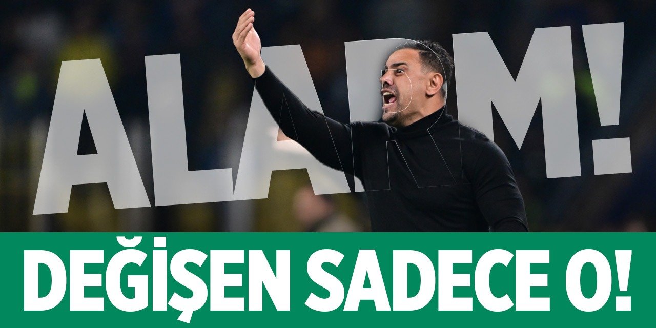 Konyaspor alarm veriyor: Değişen sadece teknik direktör oldu!