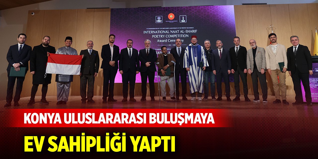 Dünyanın en iyi naatları Konya'da seçildi!