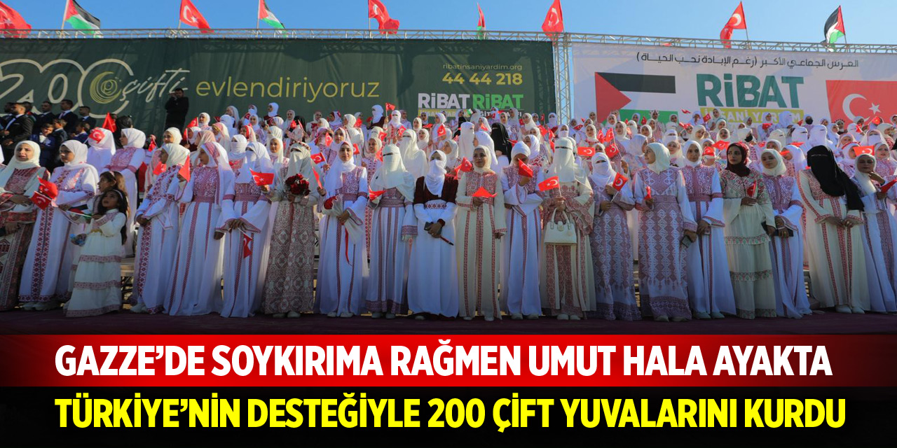 Türkiye’nin desteğiyle Gazze’de 200 çift yuvalarını kurdu