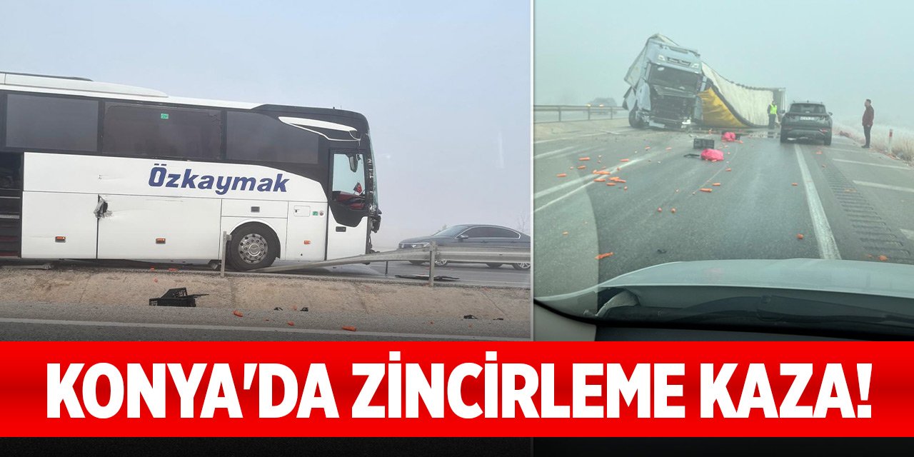 Konya'da zincirleme kaza!