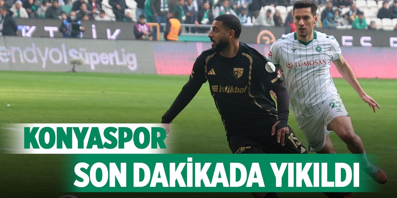 Konyaspor son dakikada yıkıldı!