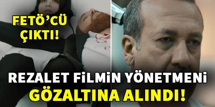 Reis filminin yapımcısı, FETÖ üyeliğinden gözaltına alındı