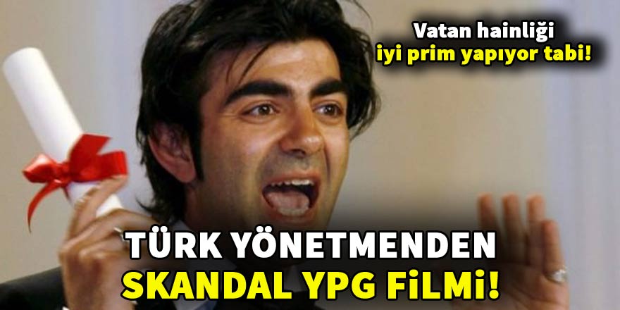 Türk yönetmenden skandal YPG filmi