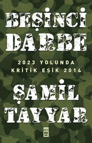 Beşinci Darbe - Şamil Tayyar