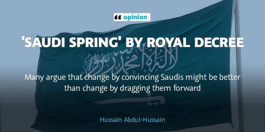 OPINION - 'Saudi Spring' by royal decree