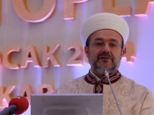 Mehmet Görmez: Müslümanların ekseni kayıyor