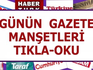 Günün Gazete Manşetleri - 16 Nisan 2014 Çarşamba