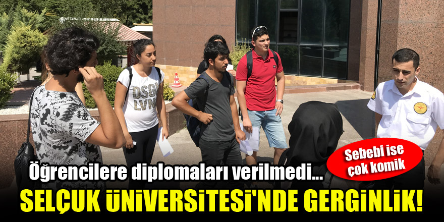 selcuk universitesi nde gerginlik mezun ogrencilere diplomalari verilmedi