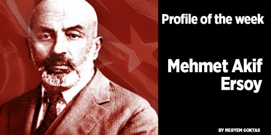 Mehmet Akif Ersoy: Poet of Turkish national anthem